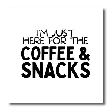3dRose I Am Just Here for The Coffee and Snacks - Iron on Heat Transfers (ht-370332)