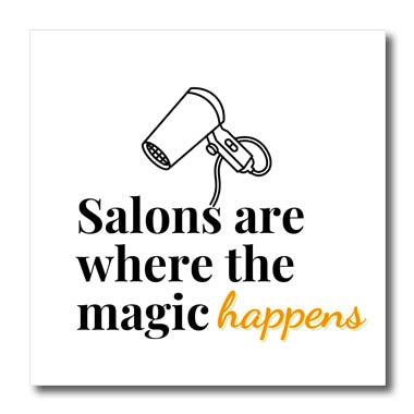 3dRose Text of Salons are Where The Magic Happens - Iron on Heat Transfers (ht-384990)